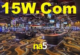 na5 - Cassino Online E Slots Com - na5.com